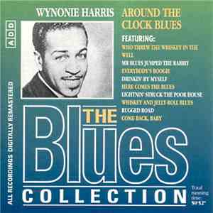 Wynonie Harris - Around The Clock Blues flac album