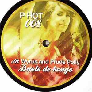 Wyrus And Prude Polly - Duelo De Bongo flac album