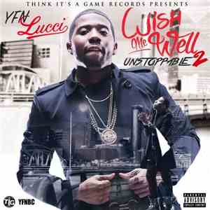 YFN Lucci - Wish Me Well 2 flac album