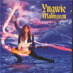 Yngwie Malmsteen - Fire & Ice flac album