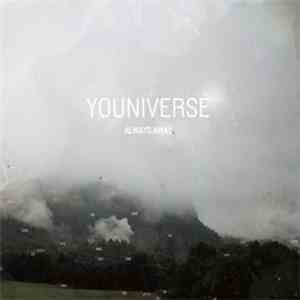 Youniverse  - Always Away flac album