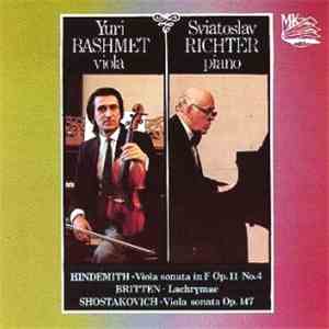 Yuri Bashmet, Sviatoslav Richter - Hindemith / Britten / Shostakovich - Viola Sonata In F Op.11 No.4 / Lachrymae / Viola Sonata Op.147 flac album