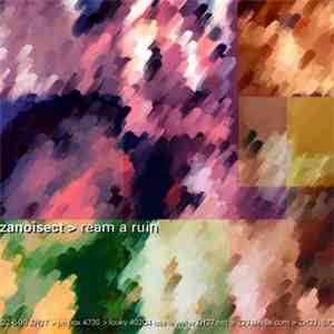 Zanoisect - Ream A Ruin flac album