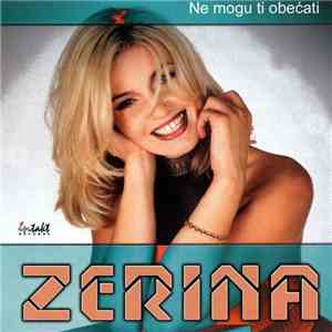 Zerina - Ne Mogu Ti Obećati flac album