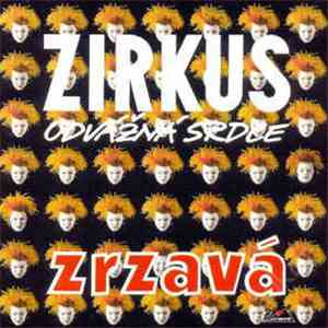Zirkus Odvážná Srdce - Zrzavá flac album