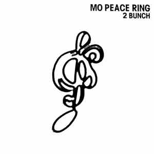2 Bunch - No Peace Ring flac album