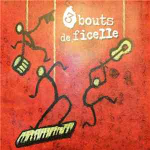 3 Bouts De Ficelle - Une Chambre Au Paradis flac album