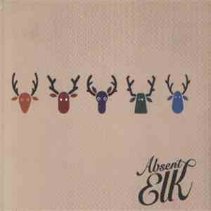 Absent Elk - Caught In The Headlights flac album