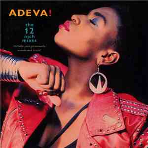 Adeva - The 12 Inch Mixes flac album