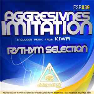 Aggresivnes - Imitation / Rythym Selection flac album