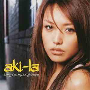 Aki-la - Living On My Rough Street flac album