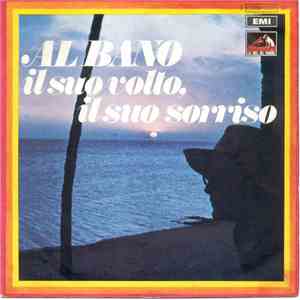 Al Bano - Il Suo Volto, Il Suo Sorriso flac album