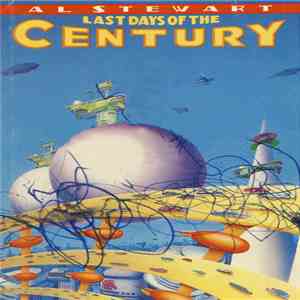 Al Stewart - Last Days Of The Century flac album
