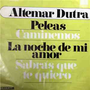 Altemar Dutra - Peleas = Brigas flac album