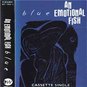 An Emotional Fish - Blue flac album
