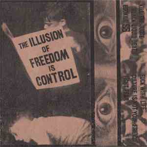 Ancient Filth - The Illusion Of Freedom Is Control flac album