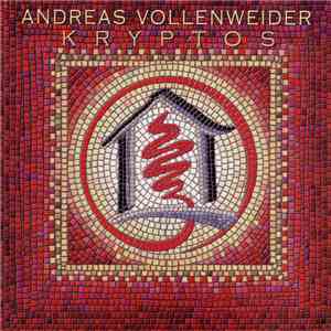 Andreas Vollenweider - Kryptos flac album