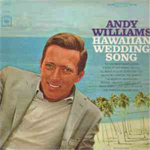 Andy Williams - Hawaiian Wedding Song flac album