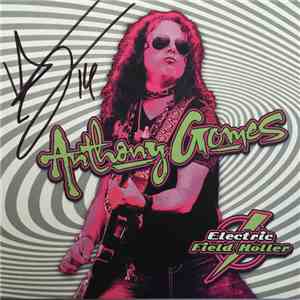 Anthony Gomes - Electric Field Holler flac album