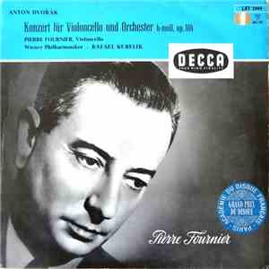 Anton Dvořák, Pierre Fournier, Rafael Kubelik, Wiener Philharmoniker - Cellokonzert H-Moll Op.104 flac album