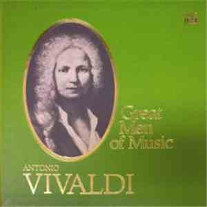 Antonio Vivaldi - Great Men Of Music flac album