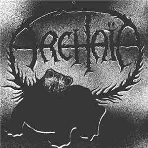 Archaïa - Archaïa flac album