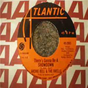Archie Bell & The Drells - (There's Gonna Be) A Showdown flac album