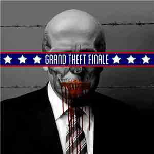 Arms And Sleepers - Grand Theft Finale (Inauguration Special) flac album