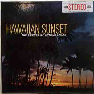 Arthur Lyman - Hawaiian Sunset flac album