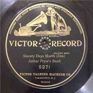 Arthur Pryor's Band - Slavery Days March flac album