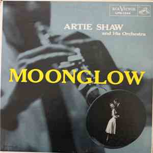 Artie Shaw And His Orchestra - Moonglow flac album