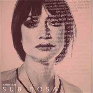 Arum Rae - Sub Rosa flac album