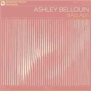 Ashley Bellouin - Ballads flac album