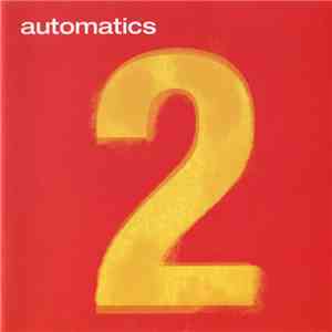 Automatics - 2 flac album