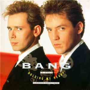 Bang  - Holding My Heart (Club Remix) flac album