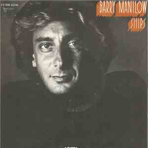 Barry Manilow - Ships flac album