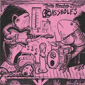 Bassholes - Broke Chamber Music (Early Singles + Unreleased) flac album