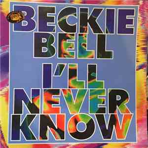 Beckie Bell - I'll Never Know flac album
