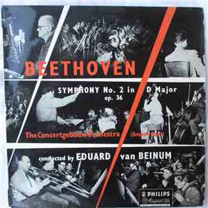 Beethoven, The Concertgebouw Orchestra Of Amsterdam conductor Eduard van Beinum - Symphony No. 2 In D Major, Op. 36 flac album