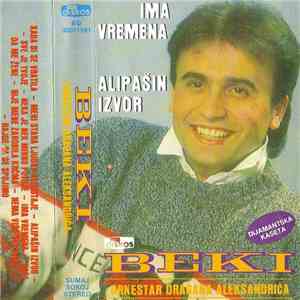 Beki I Orkestar Dragana Aleksandrića - Alipašin Izvor / Ima Vremena flac album