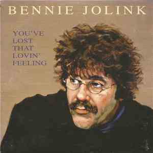 Bennie Jolink - You’ve Lost That Lovin' Feeling flac album