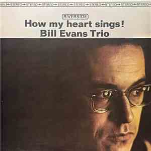 Bill Evans Trio - How My Heart Sings flac album
