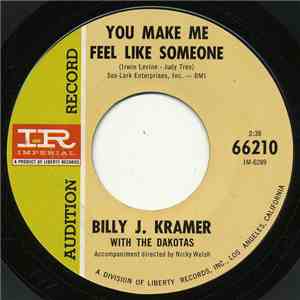 Billy J. Kramer With The Dakotas - You Make Me Feel Like Someone / Take My Hand flac album