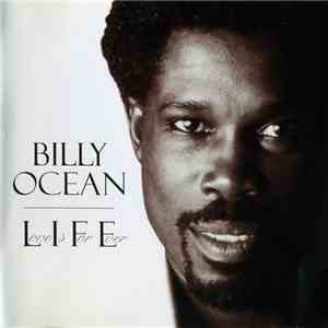 Billy Ocean - L.I.F.E. (Love Is For Ever) flac album