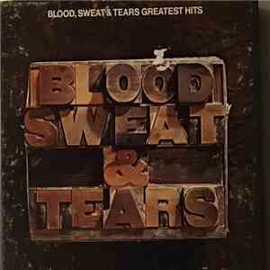 Blood, Sweat & Tears - Blood, Sweat & Tears Greatest Hits flac album