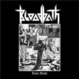 Bloodbath  - Toxic Death flac album