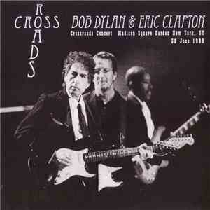 Bob Dylan & Eric Clapton - Crossroads flac album