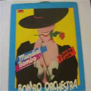 Bombo Orchestra - Mundial Bombo flac album