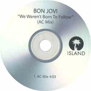 Bon Jovi - We Weren't Born To Follow flac album
