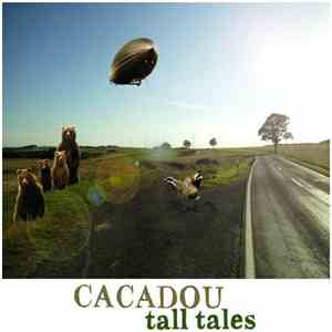 Cacadou - Tall Tales flac album